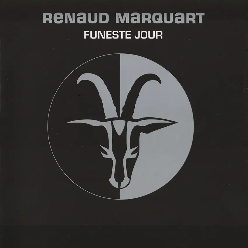 Renaud Marquart - Funeste Jour