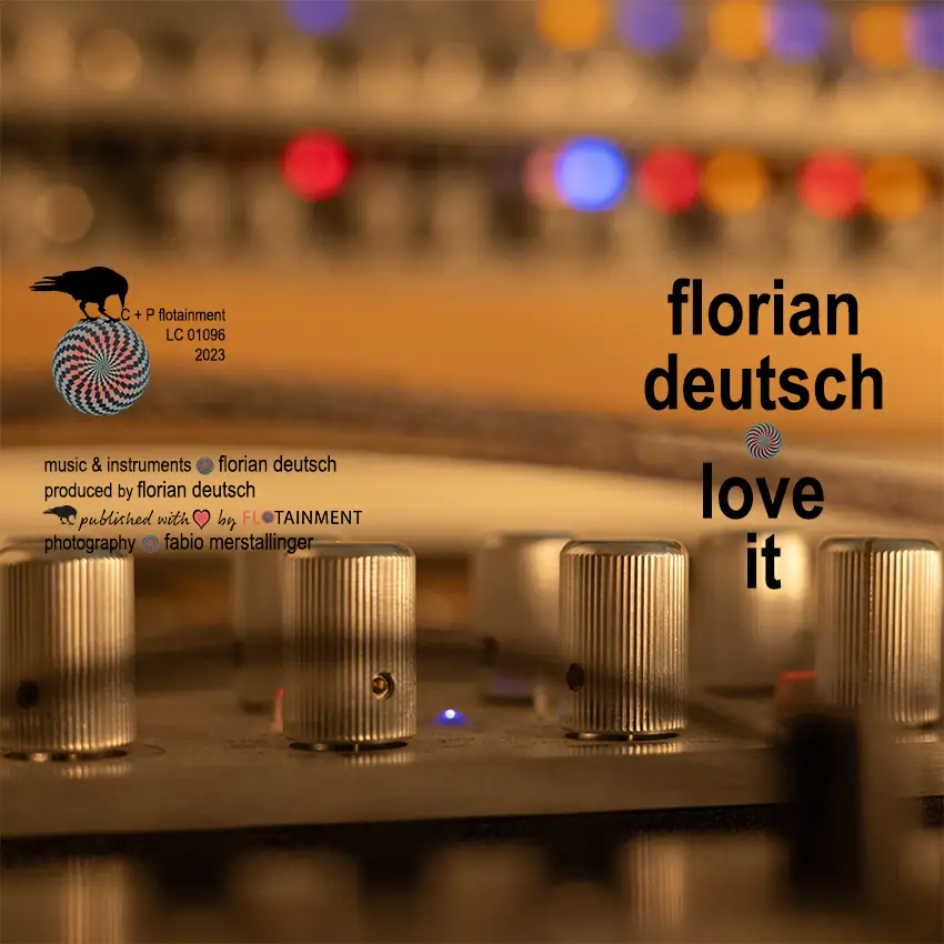 Florian Deutsch - Love It